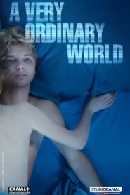 A Very Ordinary World